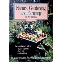 Natural Gardening And Farming In Australia