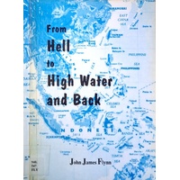From Hell To High Water And Back