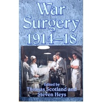 War Surgery 1914-18