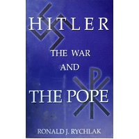 Hitler, The War, And The Pope
