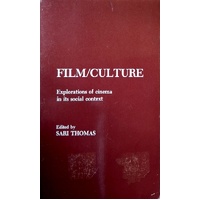 Film/Culture. Explorations Of Cinema In Its Social Context