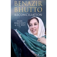 Reconciliation. Islam, Democracy And The West