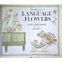 The Illuminated Language Of Flowers
