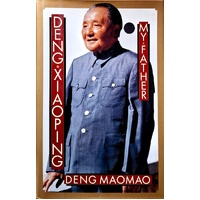 Deng Xiaoping. My Father
