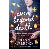 Even Beyond Death