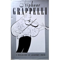 Stephane Grappelli. A Biography