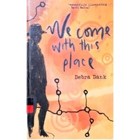 We Come With This Place