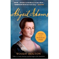 Abigail Adams. A Life