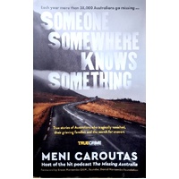 Someone Somewhere Knows Something