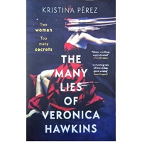 The Many Lies Of Veronica Hawkins