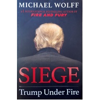 Siege. Trump Under Fire