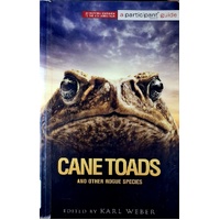 Cane Toads And Other Rogue Species