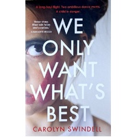 We Only Want What's Best