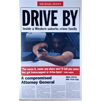 Drive By. Inside A Western Suburbs Crime Family