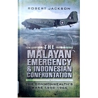 Malayan Emergency. The Commonwealth Wars 1948-1966
