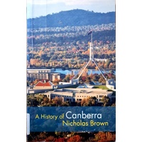 A History Of Canberra