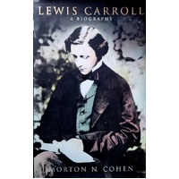 Lewis Carroll. A Biography