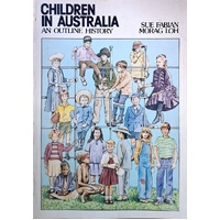 Children In Australia. An Outline History
