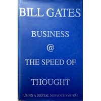 Business At The Speed Of Thought. Using A Digital Nervous System