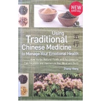 Using Traditional Chinese Medicine To Manage Your Emotional Health