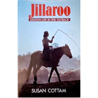 Jillaroo. Station Life In The Outback