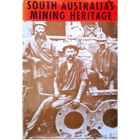 South Australia's Mining Heritage
