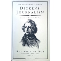 Sketches By Boz And Other Early Papers, 1833-40