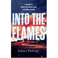 Into The Flames