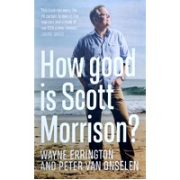 How Good Is Scott Morrison