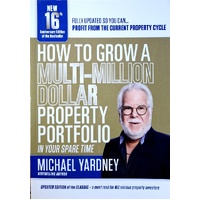 How To Grow A Multi-Million Dollar Property Portfolio-In Your Spare Time