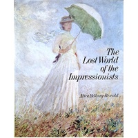 The Lost World Of The Impressionists