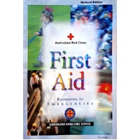 First Aid. Responding To Emergencies