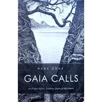 Gaia Calls. South Sea Voices, Dolphins, Sharks And Rainforests