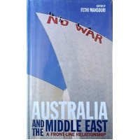 Australia And The Middle East. A Front-Line Relationship