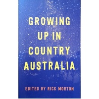 Growing Up In Country Australia