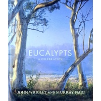 Eucalypts. A Celebration