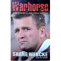 Warhorse. Life, Football And Other Battles