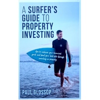 A Surfer's Guide To Property Investing