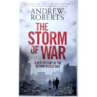The Storm Of War. A New History Of The Second World War