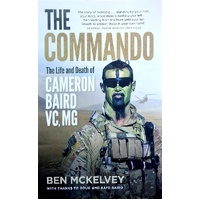 The Commando. The Life And Death Of Cameron Baird