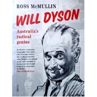 Will Dyson. Australia's Radical Genius
