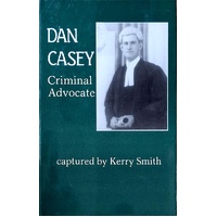 Dan Casey. Criminal Advocate