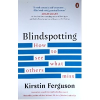 Blindspotting. How To See What Others Miss