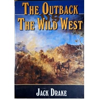 The Outback Vs The Wild West