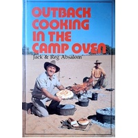 Outback Cooking In The Camp Oven