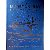 Moreton Bay And How To Fathom It