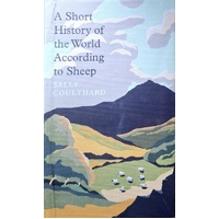 A Short History Of The World According To Sheep