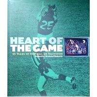 Heart Of The Game. 45 Years Of Football On Television
