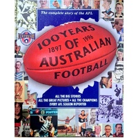 100 Years Of Australian Football 1897 - 1996