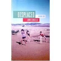 Displaced. A Rural Life
